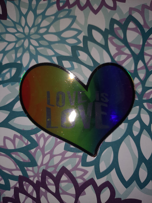 Love Is Love Holographic Sticker